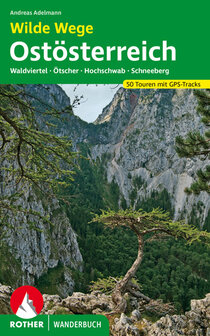 Rother - Wilde Wege &Ouml;sterreich wandelboek