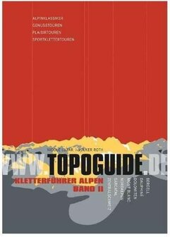 Topoguide - Kletterf&uuml;hrer Alpen Band II