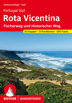 Rother - Portugal S&uuml;d - Rota Vicentina wandelgids