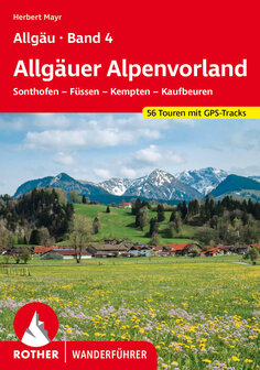 Rother - Allg&auml;u 4 - Allg&auml;uer Alpenvorland wandelgids