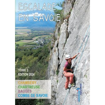 Escalade en Savoie - Tome 2