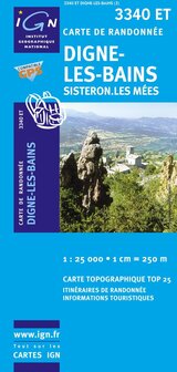 IGN - 3340ET Digne-Les-Bains - Sisteron - Les M&eacute;es