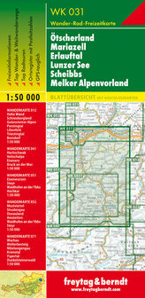 F&amp;B - WK 031 &Ouml;tscherland-Mariazell-Erlauftal-Lunzer See-Scheibbs-Melker Alpenvorland