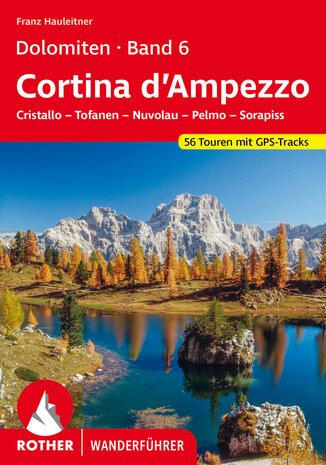 Rother - Dolomiten 6 : Cortina d'Ampezzo