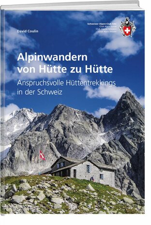 SAC - Alpinwandern von Hütte zu Hütte