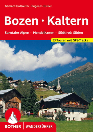 Rother - Bozen - Kaltern wandelgids